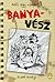 Banyavész