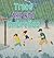 Trees Are Not Umbrellas by Daniel Wolfe