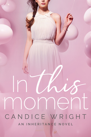 In this Moment (Inheritance #2)
