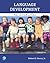 Language Development: An Introduction Plus Pearson eText -- Access Card Package
