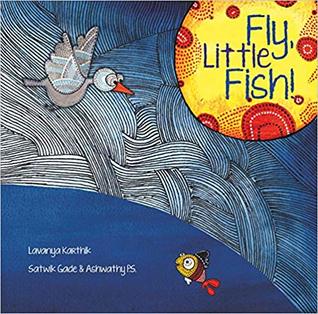 Fly, Little Fish! (Hardcover)