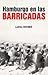 Hamburgo en las barricadas