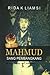 Mahmud Sang Pembangkang by Rida K. Liamsi