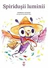 Spiridușii luminii Spiridușii luminii