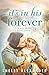 It's In His Forever (Red River Valley #4.5)