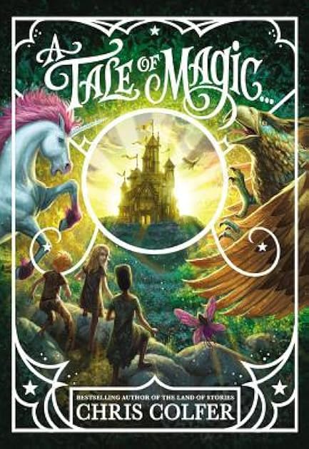 A Tale of Magic... (A Tale of Magic, #1)
