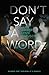 Don't Say a Word by Amber Lynn Natusch