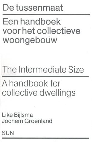The Intermediate Size A Handbook For Collective Dwellings