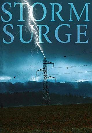 Storm Surge (EMP Survival in a Powerless World, #12)