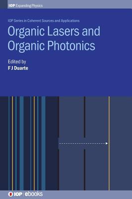 Organic Lasers and Organic Photonics (IPH001)