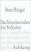 Das Verschwinden des Subjekts by Peter Bürger