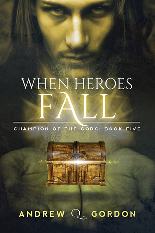 When Heroes Fall (Champion of the Gods, #5)