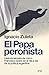 El papa peronista by Ignacio Zuleta