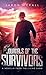 Journals of the Survivors (...