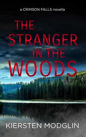 The Stranger in the Woods (Crimson Falls)