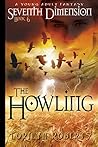 The Howling (Seventh Dimension #6)