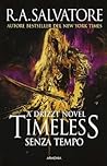 Timeless. Senza T...