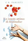 Un intero attimo di beatitudine by Chiara Parenti