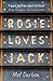 Rosie Loves Jack