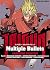 TRIGUN-Multiple Bullets (ヤングキングコミックス; Trigun Anthology)