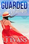 Guarded Dreams by L.J. Evans
