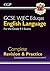New GCSE English Language WJEC Eduqas Complete Revision & Practice (CGP GCSE English 9-1 Revision)