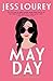 May Day: Hot and Hilarious