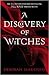 A Discovery of Witches (All Souls Trilogy #1)
