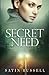 Secret Need (Harper Sisters)