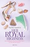 Her Royal Highness