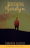 Redeeming Jordyn by Tabatha Shipley