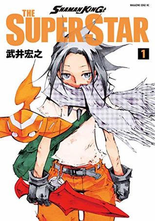 Shaman King The Super Star 1 By Hiroyuki Takei