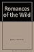 Romances of the wild by H. Mortimer Batten