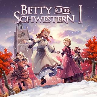 Betty und ihre Schwestern 1 (Holy Klassiker, #36)