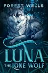 Luna The Lone Wolf