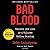 Bad Blood by John Carreyrou