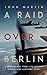 A Raid Over Berlin