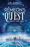 Remeon's Quest by J.W. Garrett