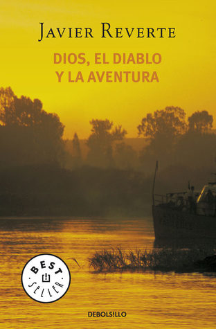 Dios, el diablo y la aventura (Paperback)