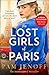 The Lost Girls Of Paris
