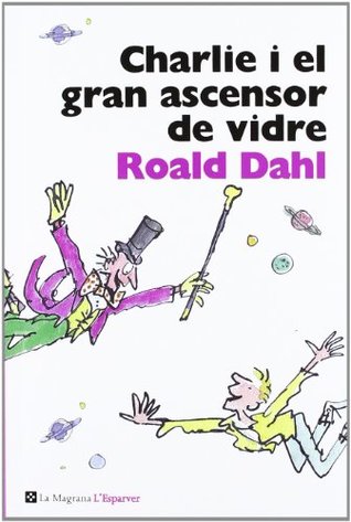 Charlie i el gran ascensor de vidre