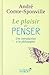 Le plaisir de penser  by André Comte-Sponville