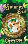 Grumpy Old Gods: Volume 1