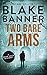 Two Bare Arms (Dead Cold My...