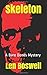 SKELETON: A Bare Bones Mystery