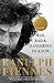 Mad, Bad and Dangerous to Know: Updated and revised to celebrate the author's 75th year