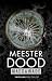 Meester dood