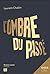 L'ombre du passé