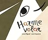Hazme volar by Luna Miguel