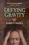 Defying Gravity